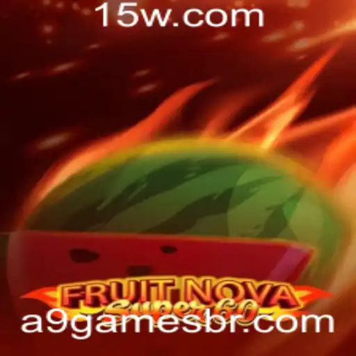 Descubra o Mundo de FruitNovaSuper60 da a9games